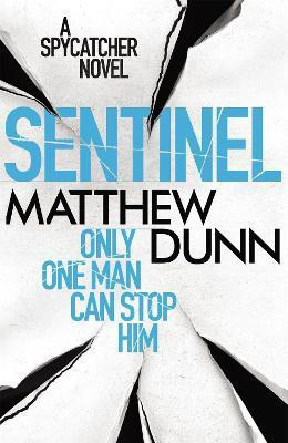 Sentinel(English, Paperback, Dunn Matthew)
