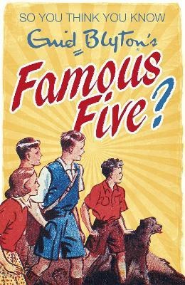 So You Think You Know: Enid Blyton's Famous Five(English, Paperback, Gifford Clive)