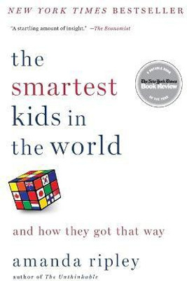 The Smartest Kids in the World(English, Paperback, Ripley Amanda)