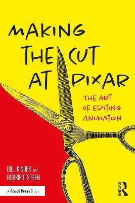 Making the Cut at Pixar(English, Paperback, Kinder Bill)