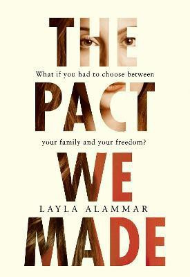 The Pact We Made(English, Hardcover, AlAmmar Layla)