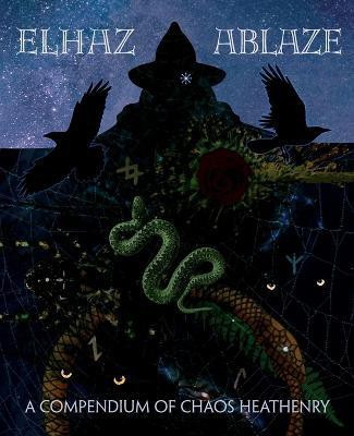 Elhaz Ablaze(English, Paperback, unknown)