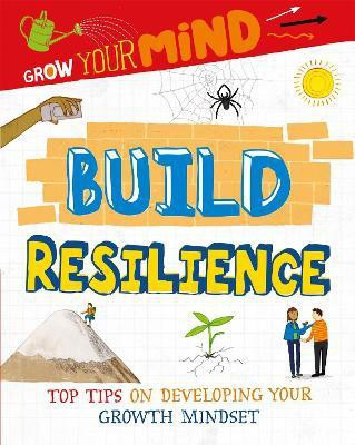 Grow Your Mind: Build Resilience(English, Paperback, Harman Alice)