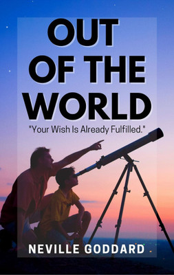 Out Of This World(English, Paperback, Goddard Neville)