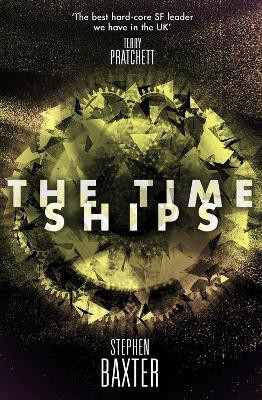 The Time Ships(English, Paperback, Baxter Stephen)