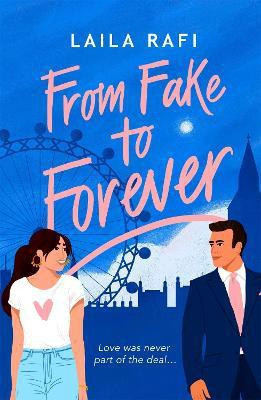 From Fake to Forever(English, Paperback, Rafi Laila)