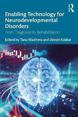 Enabling Technology for Neurodevelopmental Disorders(English, Paperback, unknown)