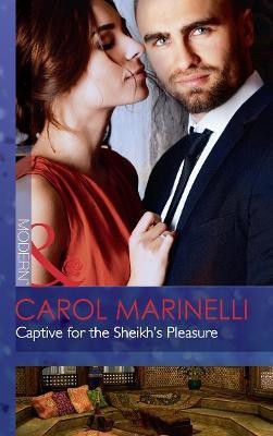 Captive For The Sheikh's Pleasure(English, Paperback, Marinelli Carol)