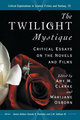 The Twilight Mystique(English, Paperback, unknown)