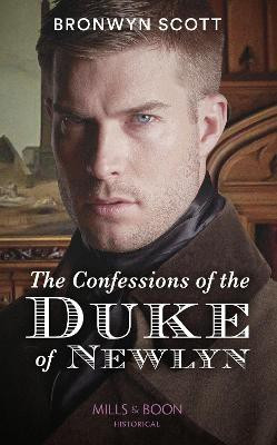 The Confessions Of The Duke Of Newlyn(English, Paperback, Scott Bronwyn)