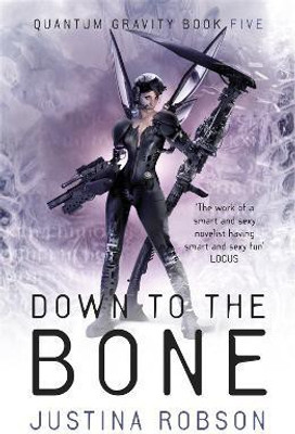 Down to the Bone(English, Paperback, Robson Justina)