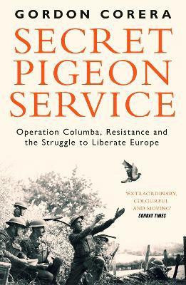 Secret Pigeon Service(English, Electronic book text, Corera Gordon)