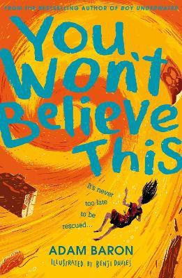 You Won't Believe This(English, Paperback, Baron Adam)
