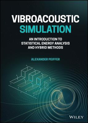 Vibroacoustic Simulation(English, Hardcover, Peiffer Alexander)