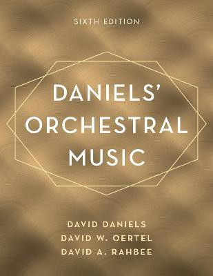 Daniels' Orchestral Music(English, Hardcover, Daniels David)