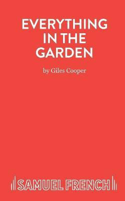 Everything in the Garden(English, Paperback, Cooper Giles)