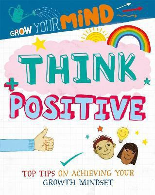 Grow Your Mind: Think Positive(English, Paperback, Harman Alice)