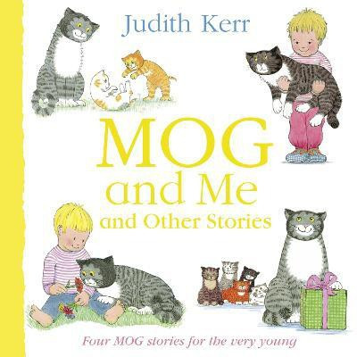 Mog and Me and Other Stories(English, Paperback, Kerr Judith)