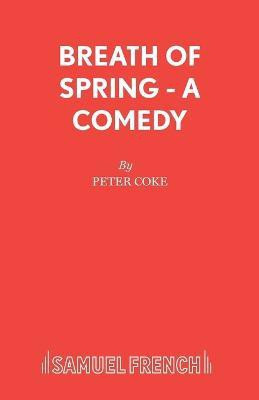 Breath of Spring(English, Paperback, Coke Peter)