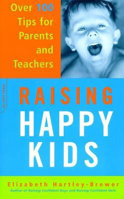 Raising Happy Kids(English, Paperback, Hartley-Brewer Elizabeth)