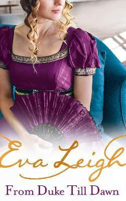 From Duke till Dawn(English, Paperback, Leigh Eva)