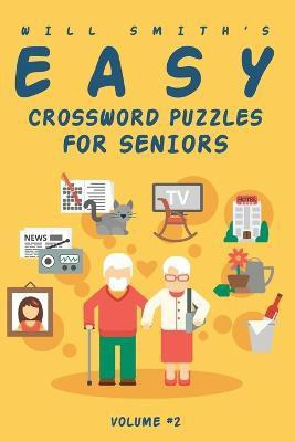 Will Smith Easy Crossword Puzzle For Seniors - Volume 2(English, Paperback, Smith Will)