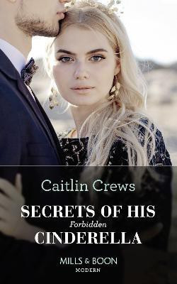 Secrets Of His Forbidden Cinderella(English, Paperback, Crews Caitlin)