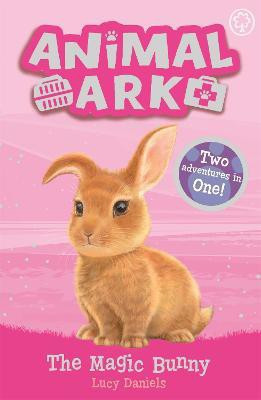 Animal Ark, New 4: The Magic Bunny(English, Paperback, Daniels Lucy)