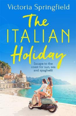 The Italian Holiday(English, Paperback, Springfield Victoria)