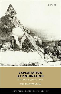 Exploitation as Domination(English, Hardcover, Vrousalis Nicholas)