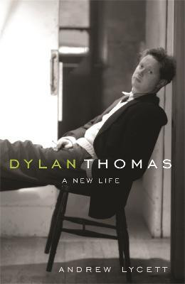 Dylan Thomas(English, Paperback, Lycett Andrew)