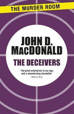 The Deceivers(English, Paperback, MacDonald John D.)