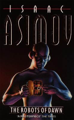 The Robots of Dawn(English, Paperback, Asimov Isaac)