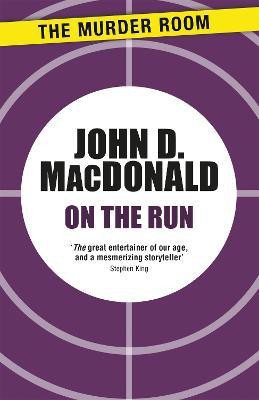 On the Run(English, Paperback, MacDonald John D.)