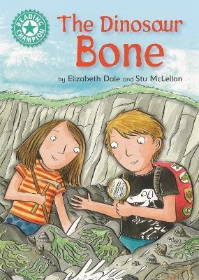 Reading Champion: The Dinosaur Bone(English, Paperback, Dale Elizabeth)