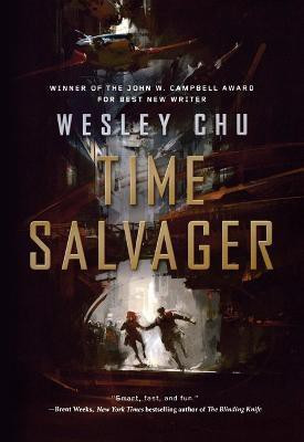 Time Salvager(English, Paperback, Chu Wesley)