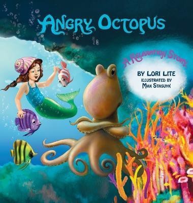 Angry Octopus(English, Hardcover, Lite Lori)