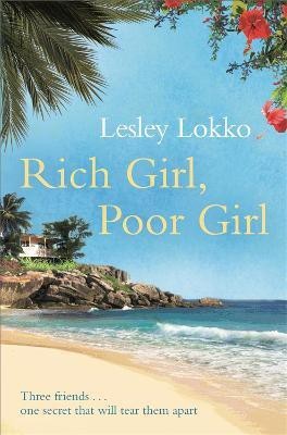 Rich Girl, Poor Girl(English, Paperback, Lokko Lesley)