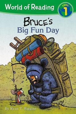 World of Reading: Mother Bruce: Bruce's Big Fun Day(English, Paperback, Higgins Ryan T.)