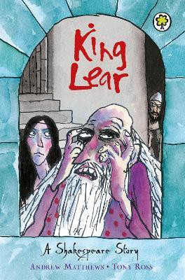 A Shakespeare Story: King Lear(English, Paperback, Matthews Andrew)