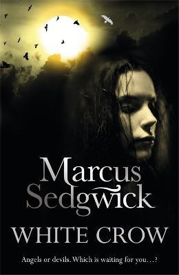 White Crow(English, Paperback, Sedgwick Marcus)