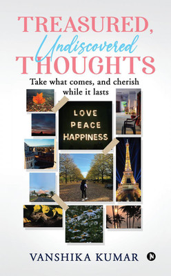 Treasured, Undiscovered Thoughts(English, Paperback, Vanshika Kumar)