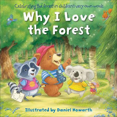Why I Love the Forest(English, Board book, unknown)