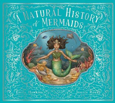 A Natural History of Mermaids: Volume 2(English, Hardcover, Hawkins Emily)