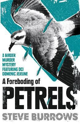 A Foreboding of Petrels(English, Paperback, Burrows Steve)