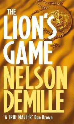 The Lion's Game(English, Paperback, DeMille Nelson)