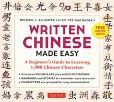 Written Chinese Made Easy(English, Paperback, Kluemper Michael L.)