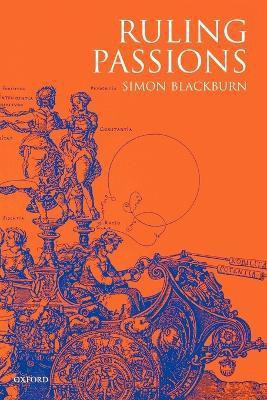 Ruling Passions(English, Paperback, Blackburn Simon)