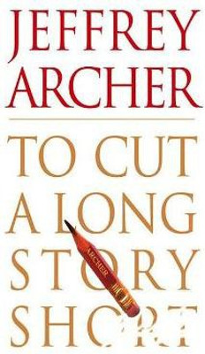 To Cut a Long Story Short(English, Electronic book text, Archer Jeffrey)