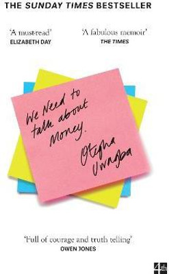 We Need to Talk About Money(English, Paperback, Uwagba Otegha)